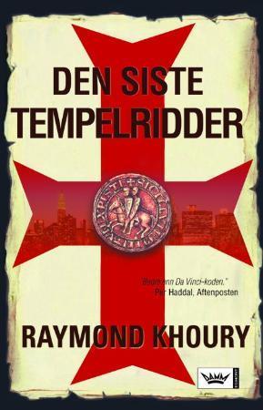 "Den siste tempelridder" av Raymond Khoury