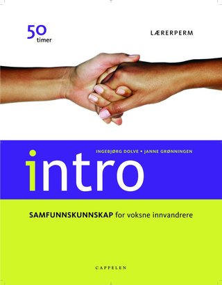 Intro - lærerperm : samfunnskunnskap for voksne innvandrere