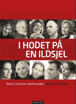 "I hodet på en ildsjel" av Niels Christian Geelmuyden