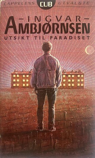 "Utsikt til paradiset" av Ingvar Ambjørnsen