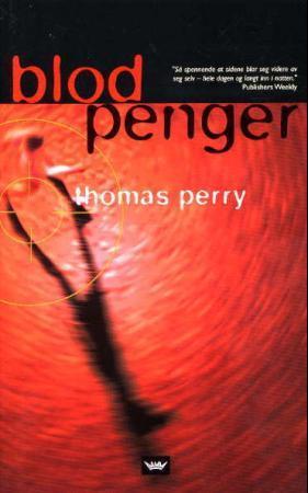 "Blodpenger" av Thomas Perry