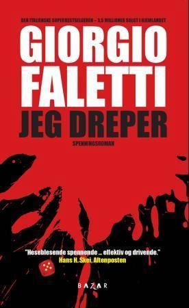 "Jeg dreper spenningsroman" av Giorgio Faletti