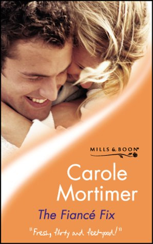 "The Fiance Fix - Edel ridder HqR 0429" av Carole Mortimer