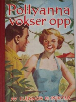 Pollyanna vokser opp