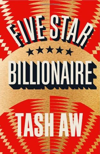 "Five Star Billionaire Hb" av Tash Aw