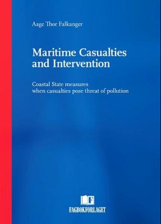 "Maritime casualties and intervention" av Aage Thor Falkanger