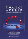 Prosjektarbeid - utviklings- og endringskompetanse