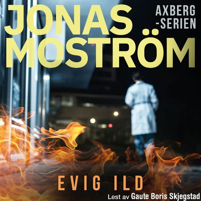 "Evig ild" av Jonas Moström