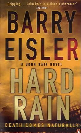 Hard rain - a John Rain novel