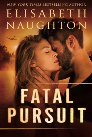 "Fatal Pursuit (The Aegis Series)" av Elisabeth Naughton
