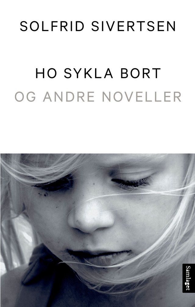 "Ho sykla bort - og andre noveller" av Solfrid Sivertsen