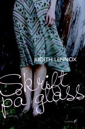 "Skrift på glass" av Judith Lennox