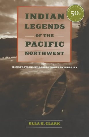 "Indian Legends of the Pacific Northwest" av Ella E Clark