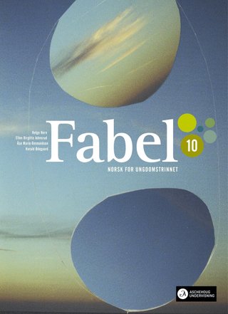 Fabel 10 - norsk for ungdomstrinnet