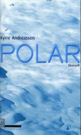 "Polar" av Kyrre Andreassen
