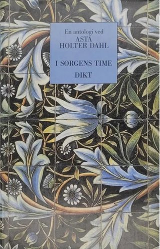 I sorgens time - en antologi