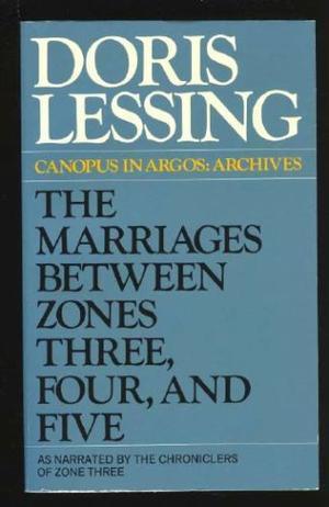 The Marriages Between Zones Three, Four, and Five (As Narrated By the Chroniclers of Zone Three)