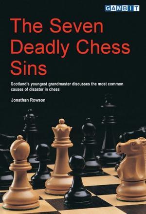 "The Seven Deadly Chess Sins" av Jonathan Rowson