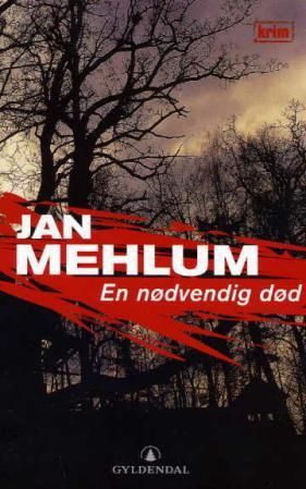 "En nødvendig død kriminalroman" av Jan Mehlum