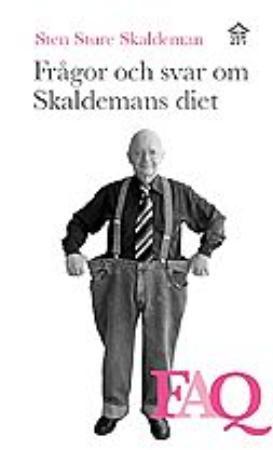 "Frågor och svar om Skaldemans diet" av Sten Sture Skaldeman