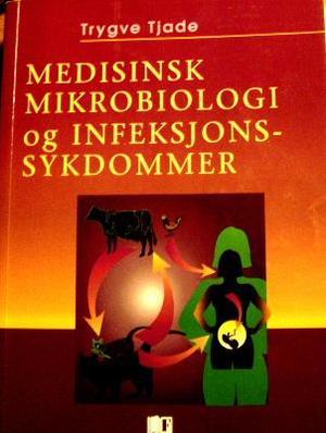 Medisinsk mikrobiologi og infeksjonssykdommer