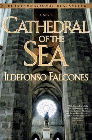 "Cathedral of the Sea" av Ildefonso Falcones