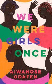 "We were girls once" av Aiwanose Odafen