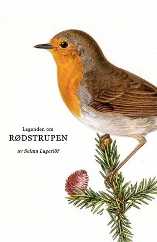 "Legenden om rødstrupen" av Selma Lagerlöf