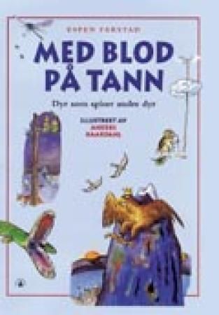 Med blod på tann - dyr som spiser andre dyr