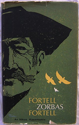 "Fortell, Zorbas, Fortell (Norwegian Edition) Tell, Zorbas, Tell" av Nikos Kazantzakis