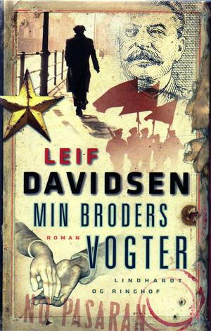 "Min broders vogter (Danish Text My brother's guardian)" av Leif Davidsen
