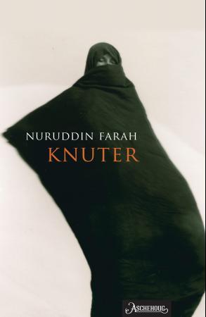 "Knuter" av Nuruddin Farah