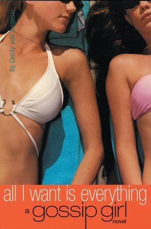 Det eneste jeg vil ha er alt - en gossip girl roman