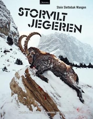 "Storviltjegeren" av Stein Slettebak Wangen