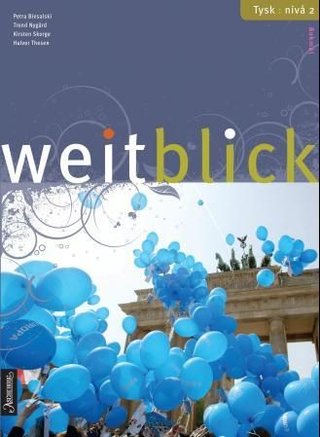 Weitblick - tysk - nivå 2