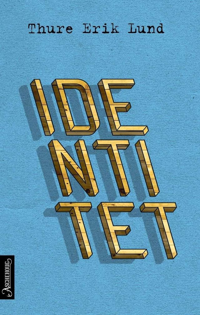 "Identitet" av Thure Erik Lund