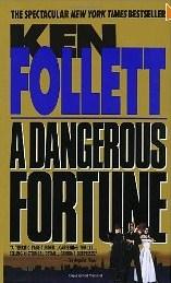 "Dangerous fortune" av Ken Follett