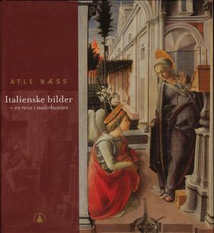Italienske bilder - en reise i malerkunsten