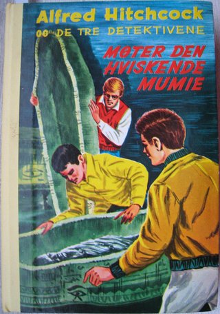 "Alfred Hitchcock and The Three Investigators in The Mystery of the Whispering Mummy (The Three Investigators Series #3" av Robert Arthur
