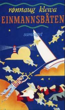 "Einmannsbåten" av Rønnaug Kleiva