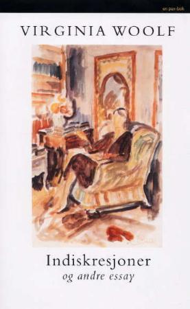 "Indiskresjoner og andre essay" av Virginia Woolf