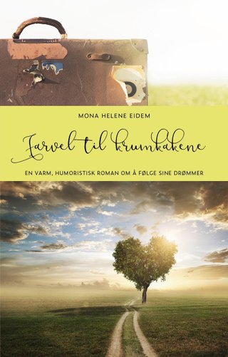 "Farvel til krumkakene" av Mona Helene Eidem