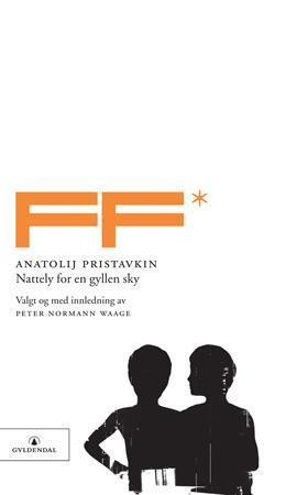 "Nattely for en gyllen sky" av Anatolij Pristavkin