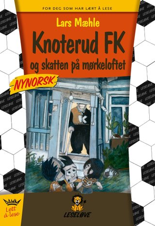 Knoterud FK og skatten på mørkeloftet