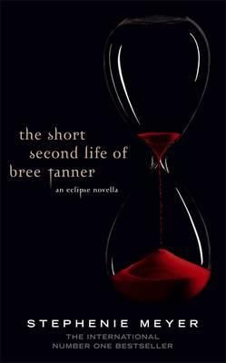 The short second life of Bree Tanner - an eclipse novella