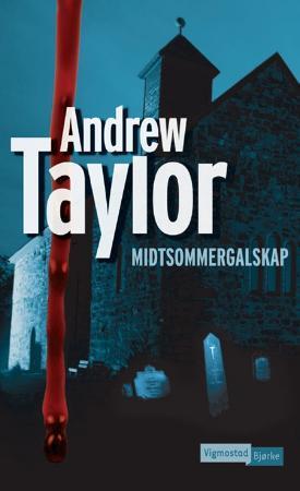 "Midtsommergalskap" av Andrew Taylor