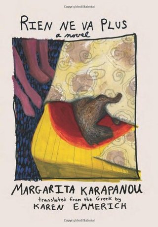 "Rien Ne Va Plus" av Margarita Karapanou