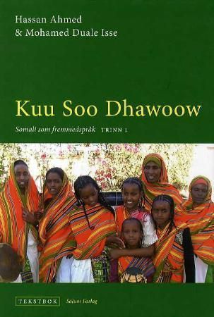 Kuu soo dhawoow - somali som fremmedspråk
