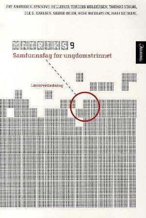 "Matriks 9 - lærerveiledning : samfunnsfag for ungdomstrinnet" av Gry Andersen