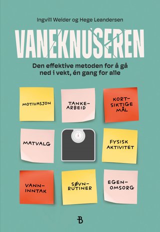 "Vaneknuseren den effektive metoden for å gå ned i vekt, én gang for alle" av Hege Leandersen